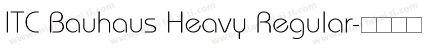 ITC Bauhaus Heavy Regular字体转换